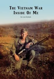 The vietnam war was the prolonged struggle between nationalist forces attempting to unify the country of. The Vietnam War Inside Of Me Von Leon Mylenek Blurb Bucher Deutschland