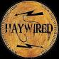 Haywired event in Fort Wayne, IN