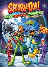 Descargar Scooby Doo Y El Monstruo De La Luna 2015 Hd Idioma Castellano Estrenos De Cine Descargar Pelicula Gratis En La Reserva India Mega Y Varios Scooby