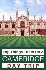 One Day In Cambridge Uk All The Best Bits Day Trips Visit Cambridge Long Holiday