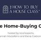 How To Buy A House Class with Hannah Mazzaferro event image