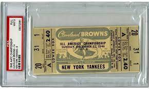1946 Aafc Championship Game Ticket Cleveland Browns History Championship Game Game Tickets