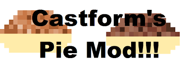 The pie recipe is shapeless so you can place the ingredients in any way you want. Alpha 0 10 Pie Mod Wip Mods Minecraft Mods Mapping And Modding Java Edition Minecraft Forum Minecraft Forum