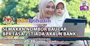 Jika dipaparkan akaun anda belum didaftarkan.sila rujuk cara daftar bpr 2021. Semakan Nombor Baucar Bpr Fasa 2 Tiada Akaun Bank Info