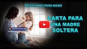 Mejores mensajes de feliz cumpleaños para mamá en 2021. Carta Para Una Madre Soltera Cartas De Amor Para Mama