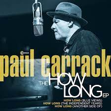 Many people viewing · deals won't last long · secure delivery Paul Carrack New Release The How Long Ep