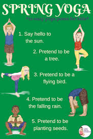 Yoga For Spring Printable Poster Kids Yoga Stories Yoga Resources For Kids Kids Yoga Poses Yoga For Kids Yoga Moves For Kids