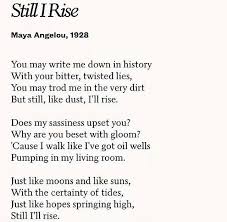 Copyright © 1978 by maya angelou. R I P Maya Angelou Phenomenalwoman Still I Rise Just Be Happy 15th Quotes