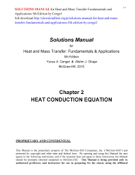 Heat and mass transfer emphasizes practical processes and provides the resources necessary for performing accurate and efficient calculations.this excellent reference comes with a complete set of fully integrated software available for download at crcpress.com, consisting of 21 computer programs that facilitate calculations, using procedures developed in the text. Solutions Manual For Heat And Mass Transfer Fundamentals And Applications 5th Edition By Cengel By Chapters999 Issuu