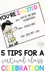 Virtual End Of The Year Celebration Teaching With Heart End Of The Year Celebration Teaching Early Childhood Education Quotes