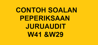 Teruskan membaca jika jawapan anda ya. Contoh Soalan Juruaudit W41 W29 Daya Menyelesaikan Masalah Dan Kefahaman Bahasa Inggeris Kerjaya2u Com