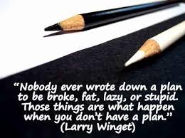 Those Who Fail To Plan Plan To Fail Coach Quotes Debt Quote Quotes