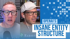 405. OpenAI's Insane Entity Structure