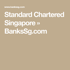Standard Chartered Singapore Bankssg Com Singapore Banking Services Standard