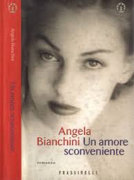 Un amore sconveniente. . Angela Bianchini. 1999. IED.