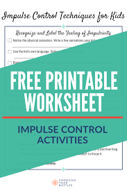 Impulse Control Worksheet Free Printable Impulse Control Activities Social Skills For Kids Impulse Control