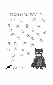 Trovi La Lettera B Batman Fogli Di Lavoro Di Scrittura Attivita Di Alfabetizzazione Attivita Di Scrittura