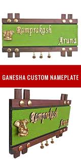 Nameplates For Indian Homes And Flats Get Custom Name Plates For Your Sweet Home Or Newly Build Flat These Name Plates For Home Name Plate Name Plate Design