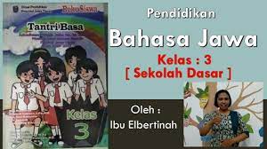 6 silabus bahasa jawa kelas 6. Jawaban Tantri Basa Kelas 3 Hal 88 Revisi Baru
