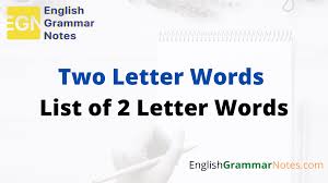 Or use our unscramble word solver. Two Letter Words List Of 2 Letter Words English Grammar Notes