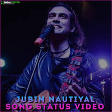 Tum jaise chutiyo ka song download mp3 pagalworld com songs all versions udit narayan tum mere ho 2 (ост из ты мой / tum mere ho). Jubin Nautiyal Song Status Video Download Jubin Nautiyal Status Videos