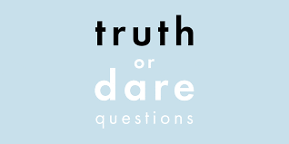 Check spelling or type a new query. 120 Truth Or Dare Questions Best Truth Or Dare Questions