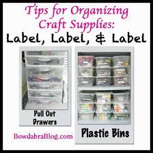 Tips For Organizing Craft Supplies Label Label Label Organizing Craft Supplies Craft Organization Craft Supply Labels