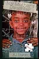 My Mother's Daughter: Amazon.co.uk: Dunn, KJ: 9798648700420: Books