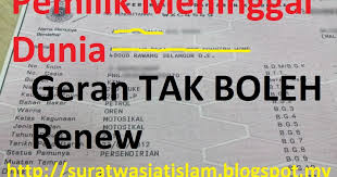 Maybe you would like to learn more about one of these? Cara Tukar Nama Geran Kereta Motorsikal Pemilik Meninggal Dunia