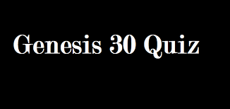 How many words are in the shortest verse in the bible? Genesis 30 Quiz Salvationcall