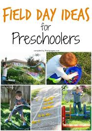 Field Day Ideas For Preschoolers Field Day Activities Field Day Games Summer Preschool