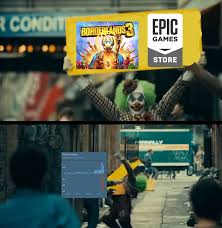 Gamers know what they're looking for, so the american video game and software developer gets more searches than more famous names such as nintendo. The Best Epic Store Memes Memedroid