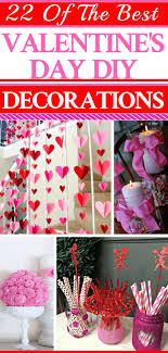 What is the best valentines gift? 22 Of The Best Valentine S Day Decorations Crafts Simple Budget Friendly Decorating Ideas Diy Word To Your Mother