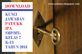 Download Kunci Jawaban Pat Ipa Smp Mts Kelas 7 T P 2017 2018 Tahun 2018 Pabaiq Blospot Com