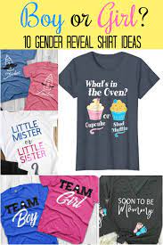 Jul 12, 2018 · little mister or little sister gender reveal shirt. The Perfect Gender Reveal Shirts For Everyone