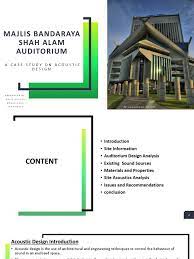 Shah alam auditorium a case study on acoustic design. Majlis Bandaraya Shah Alam Auditorium Pptx Loudspeaker Wood