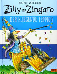 Lass das bild von deinem teppich vor deinem inneren auge lebendig werden. Zilly Und Zingaro Der Fliegende Teppich Vierfarbiges Bilderbuch Paul Korky Thomas Valerie Paul Korky Gunther Ulli Gunther Herbert Amazon De Bucher