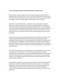 Di pasar yang kompetitif, perusahan kemungkinan dapat membukukan laba ekonomi dalam jangka pendek. Faktor Yang Mempengaruhi Kegiatan Ekonomi Di Kawas