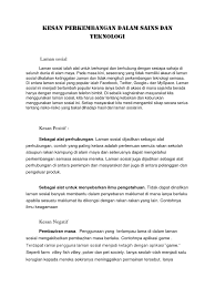 Melalui kepesatan perkembangan teknologi komunikasi dan juga kemajuan bidang ict dunia, trend swafoto sudah menjadi sebahagian dari gaya hidup generasi masa kini. Kesan Perkembangan Dalam Sains Dan Teknologi