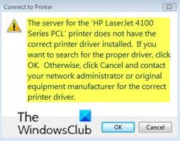 The Server For The Printer Does Not Have The Correct Printer Driver Installed