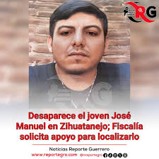 Desaparece joven en #Zihuatanejo; Fiscalía solicita apoyo para localizarlo  ◾José Manuel Abarca Villegas, de 33 años de edad, tiene un tatuaje en el  antebrazo derecho Texto: Alberto Solís Loeza Tecpan de Galeana,