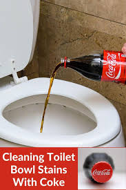 Cleaning Toilet Bowl Tough Stains With Coke Toilet Bowl Stains Clean Toilet Bowl Toilet Cleaning