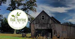 Oak spring farm is a small, diversified farm in freeland, maryland in northern baltimore county. Home Oak Spring Farm