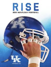 2011 Kentucky Football Media Guide by University of Kentucky Athletics