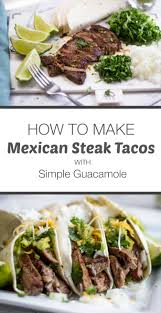 For the salsa, pick and reserve a few coriander leaves, then roughly chop the rest (stalks and all). Mexican Steak Tacos With Simple Guacamole Gimme Delicious
