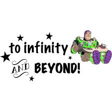 I do not own buzz lightyear or toy story. Toy Story Buzz Lightyear Wall Decal Quotes To Infinity And Beyond 20 X 44 Diy