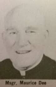 Rev Msgr Maurice Patrick Dee (1899-1972)
