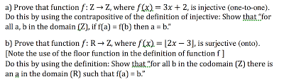 Let us see the function f: Solved Prove That Function F Z Rightarrow Z Where F X Chegg Com