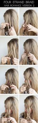 Then take the strand on far left and bring it across both central strands. Hairstyle Tutorial Four Strand Braids And Slide Up Braids Hair Romance