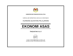 Check spelling or type a new query. Pdf Kementerian Pendidikan Malaysia Ekonomi Asas Tingkatan Iv V Kbat B Academia Edu
